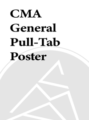 CMA General Pull-Tab Poster