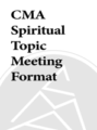 Spiritual Topic Meeting Format