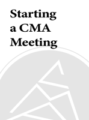 Starting a CMA Meeting