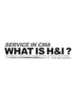 Service in CMA - What is H & I?